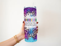 aBITCHuous 20 oz tumbler