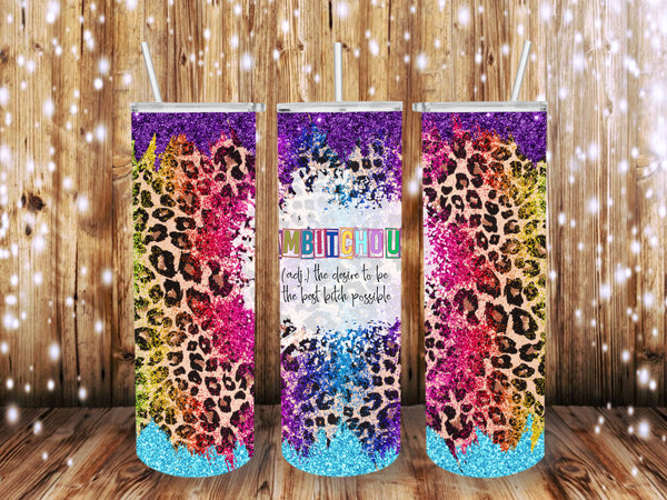 aBITCHuous 20 oz tumbler