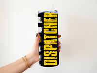 Dispatcher 20 oz tumbler