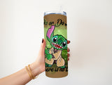 Do or Do not 20 oz Tumbler