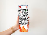 Hot Mess Spicy Disaster 20 oz Tumbler