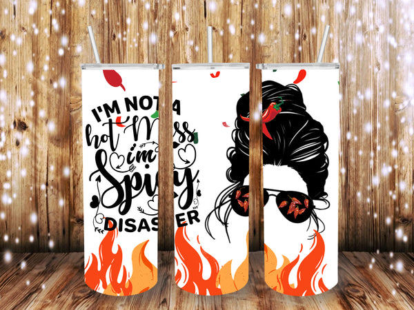 Hot Mess Spicy Disaster 20 oz Tumbler