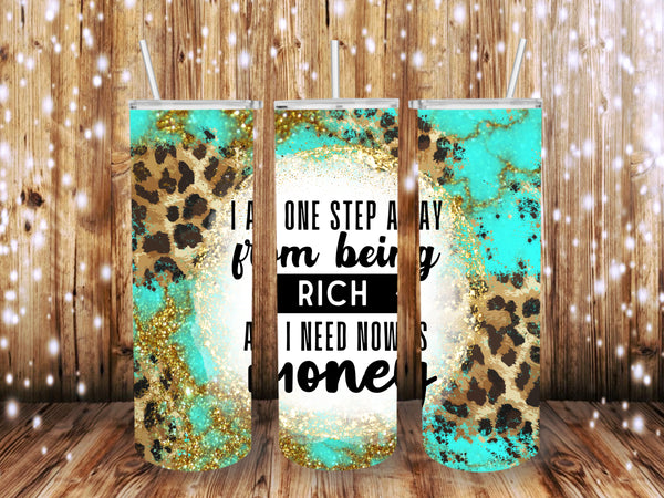 One Step Away 20 oz Tumbler