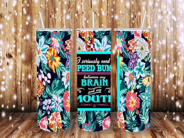 Speed Bump Brain 20 oz Tumbler