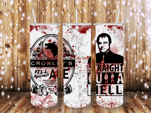 Straight outta Hell 20 oz tumbler