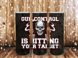 Gun control Target 20 oz tumbler