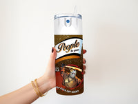 People Be Gone Jason 20 oz tumbler