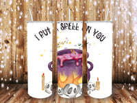 Put a spell on you paint 20 oz Tumbler