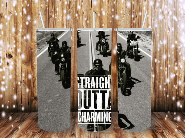 Straight outta Charming 20 oz Tumbler